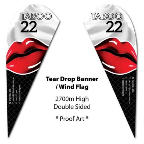 Wind Flag Tear Drop Banner double sided event signage for Taboo 22 - graphic design and supply by Ziggiz